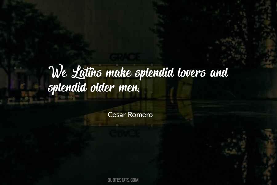 Cesar Romero Quotes #1349938