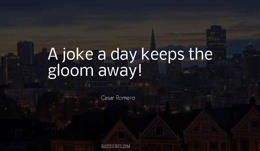 Cesar Romero Quotes #312718