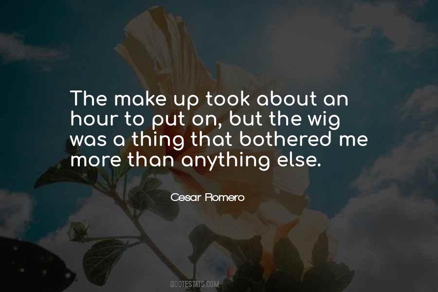 Cesar Romero Quotes #597690
