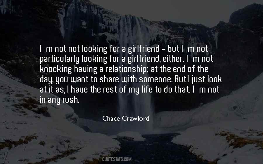 Chace Crawford Quotes #1163528
