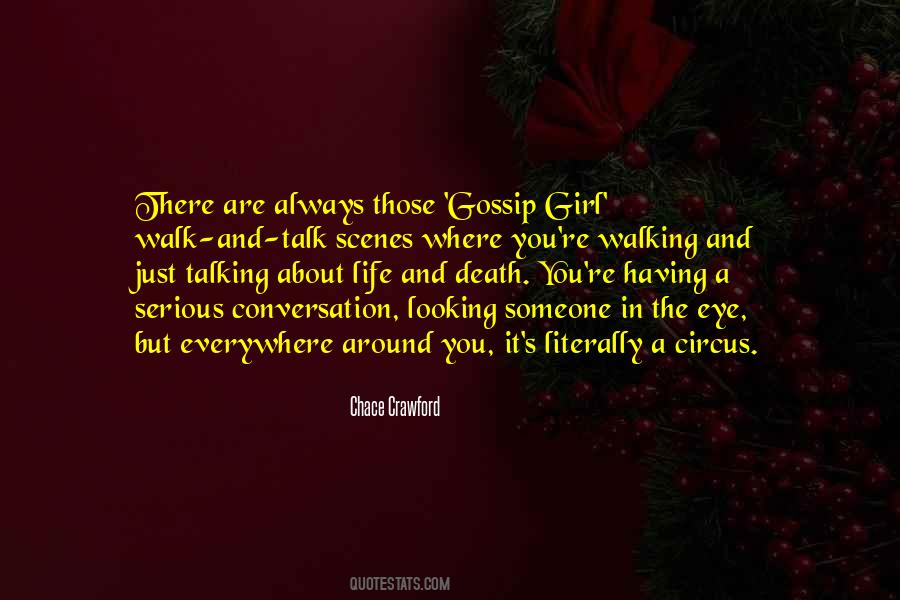 Chace Crawford Quotes #1412393