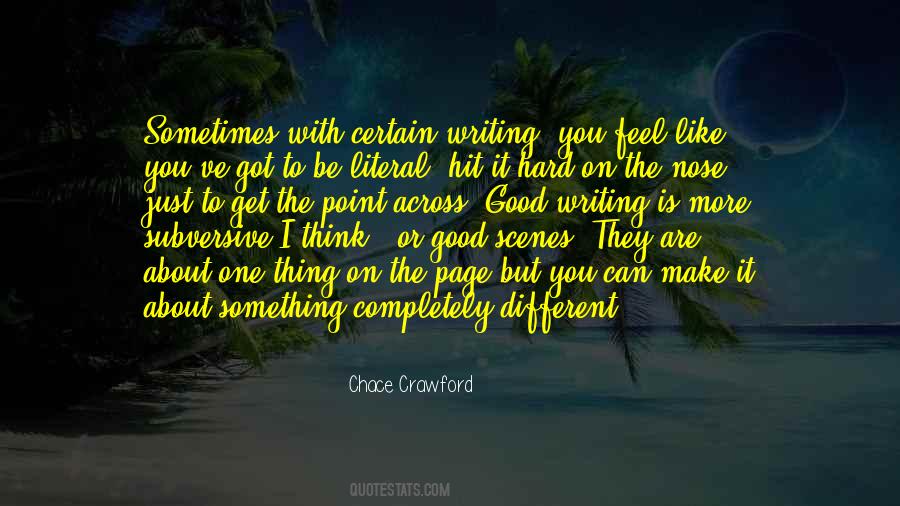 Chace Crawford Quotes #512111