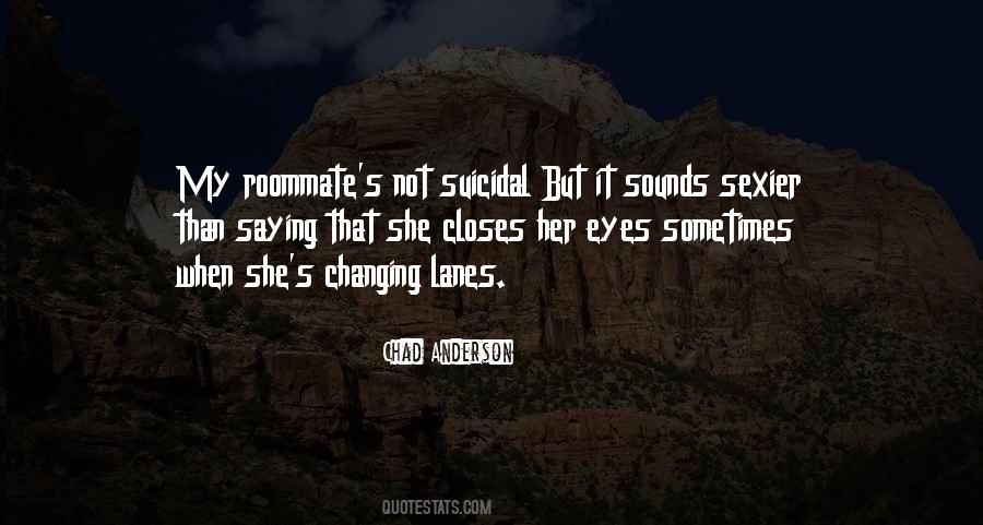 Chad Anderson Quotes #1471573 Chad Anderson Quotes #1471573