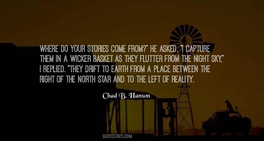 Chad B. Hanson Quotes #1317686