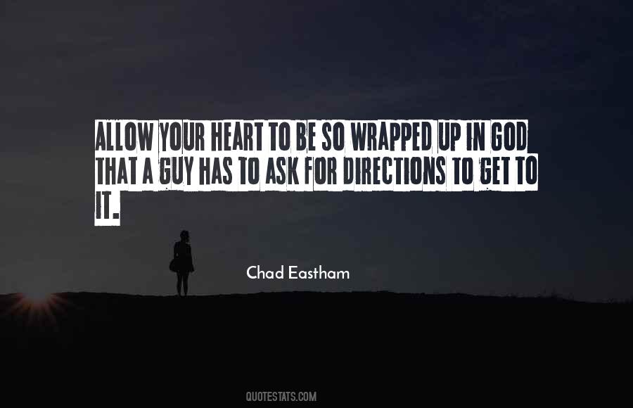 Chad Eastham Quotes #561691