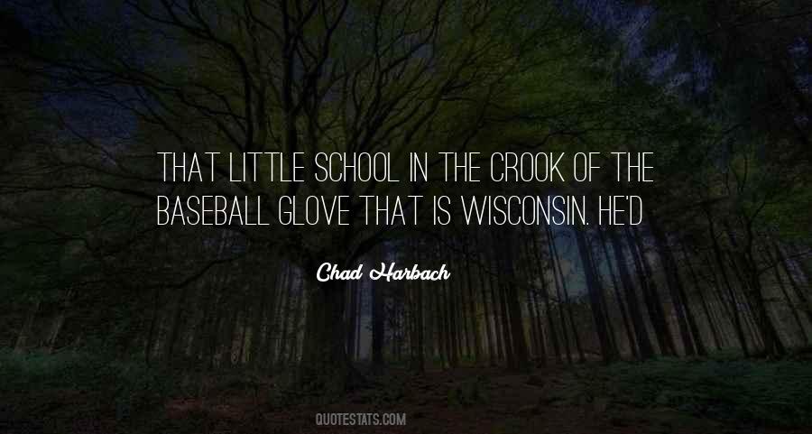 Chad Harbach Quotes #1041609