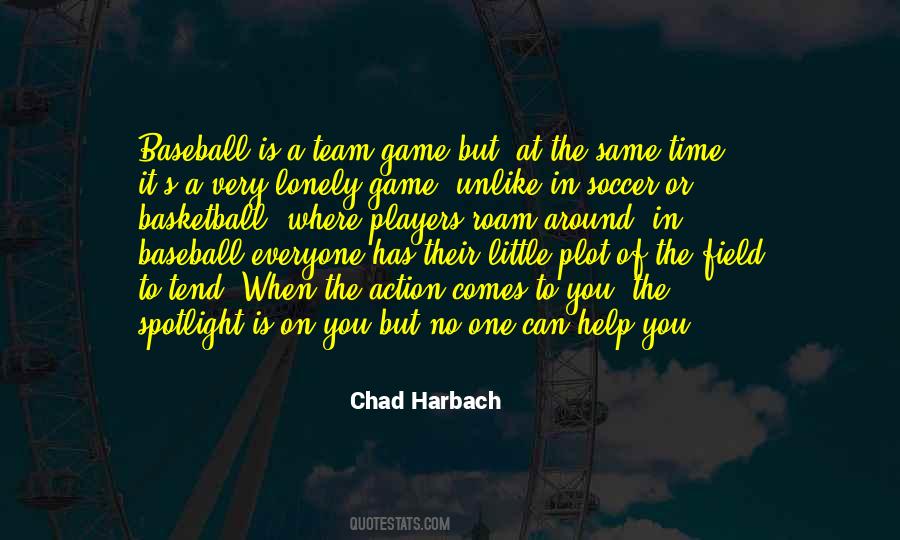 Chad Harbach Quotes #1054988