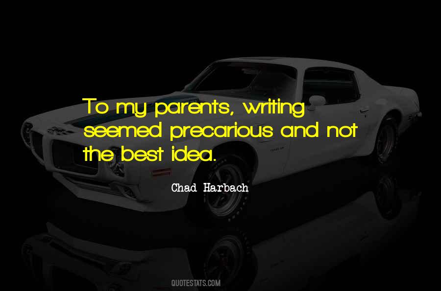 Chad Harbach Quotes #1346706