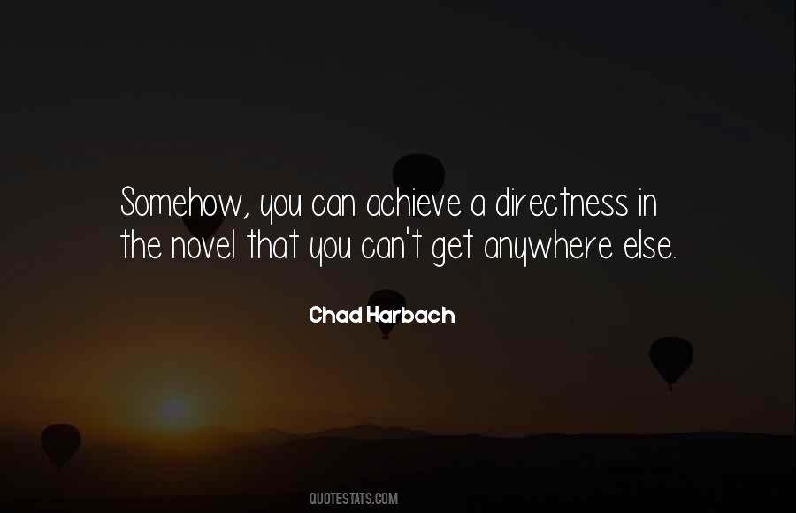 Chad Harbach Quotes #1376911
