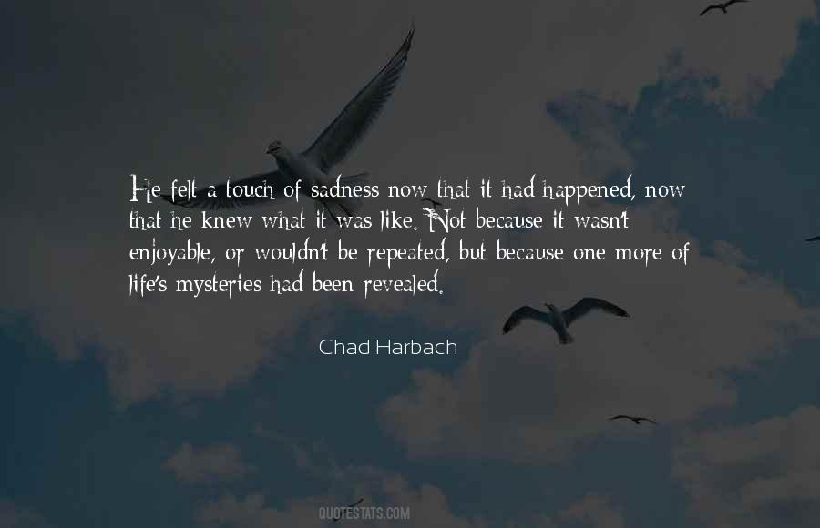 Chad Harbach Quotes #1679753