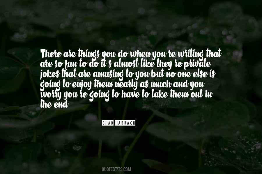 Chad Harbach Quotes #1680743