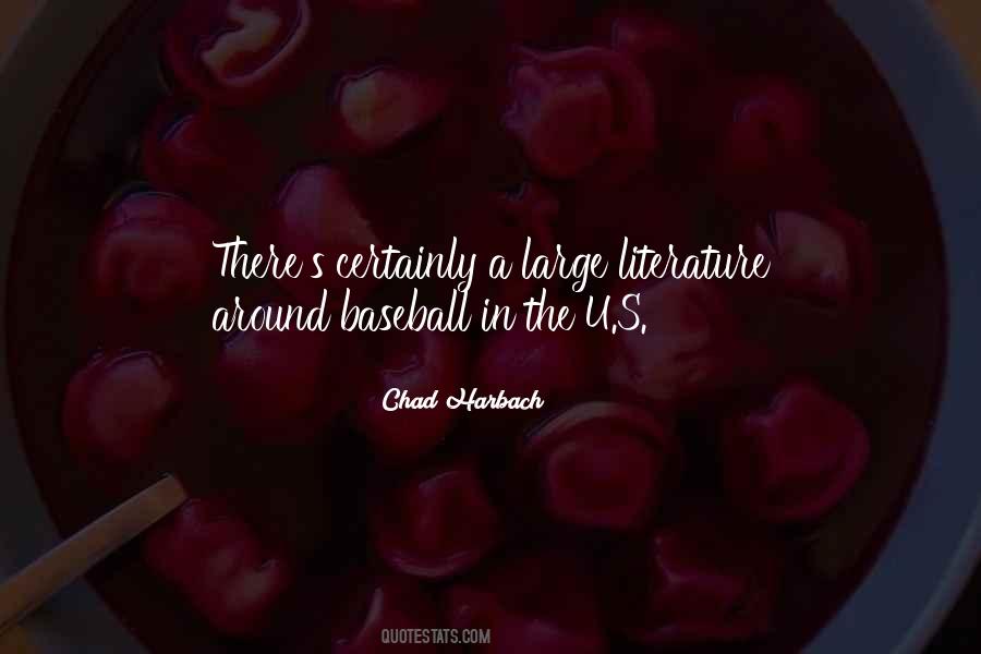 Chad Harbach Quotes #1800071
