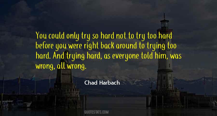 Chad Harbach Quotes #291058