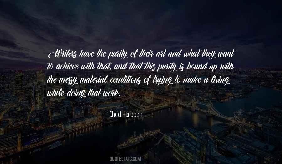 Chad Harbach Quotes #412341