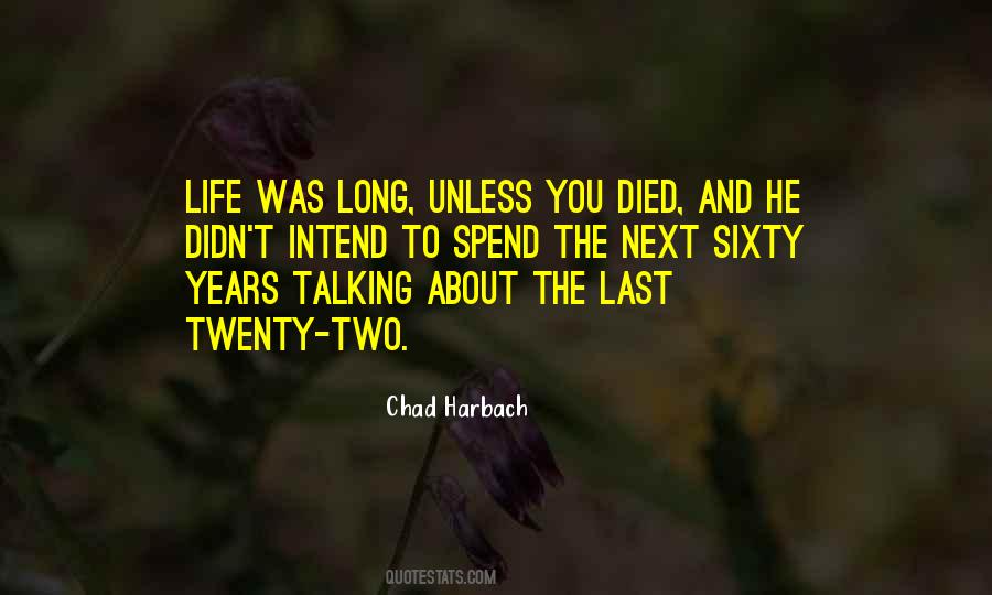 Chad Harbach Quotes #456356