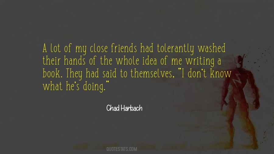 Chad Harbach Quotes #614560