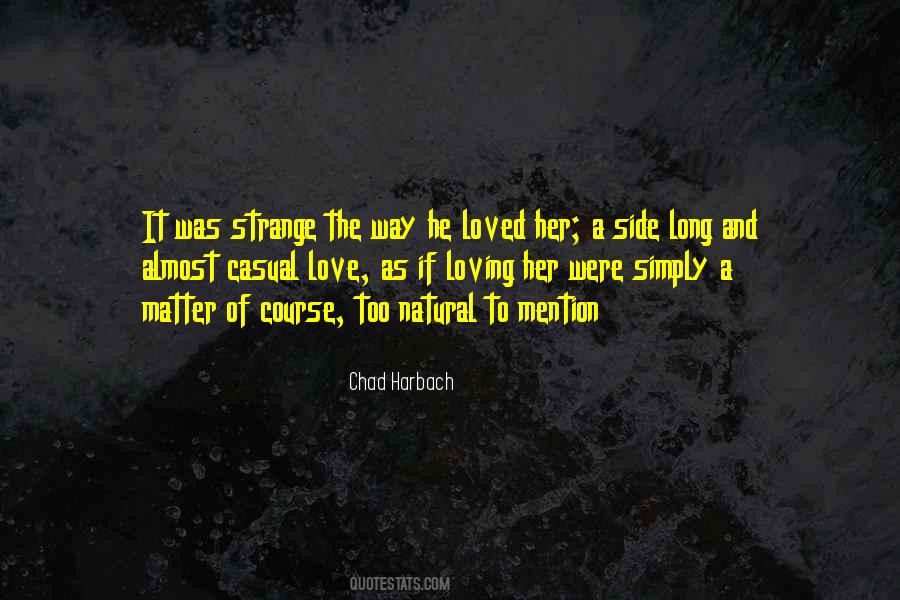 Chad Harbach Quotes #649318