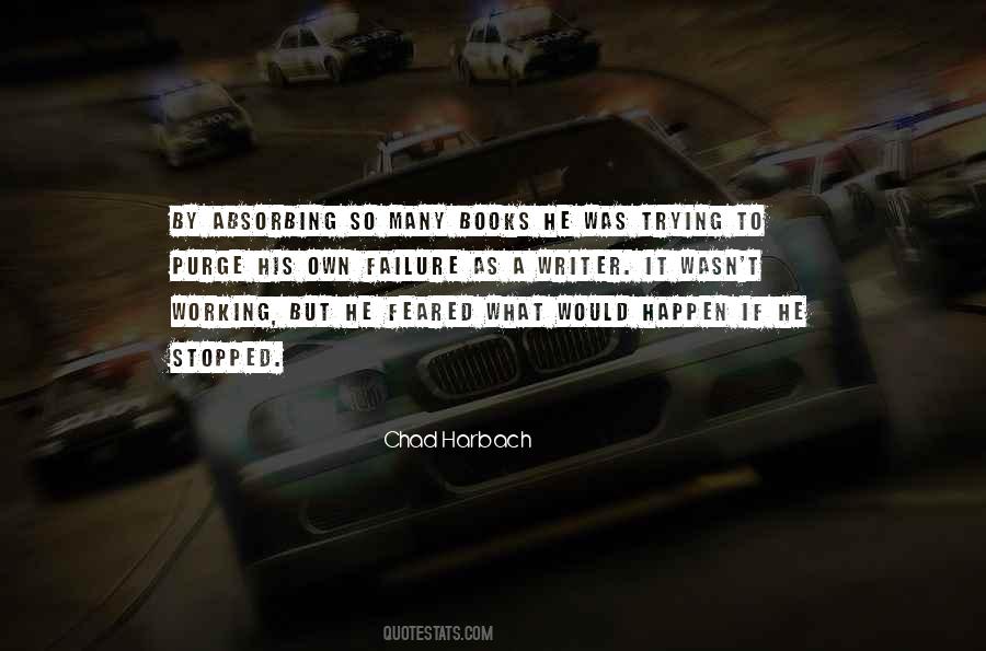 Chad Harbach Quotes #663227