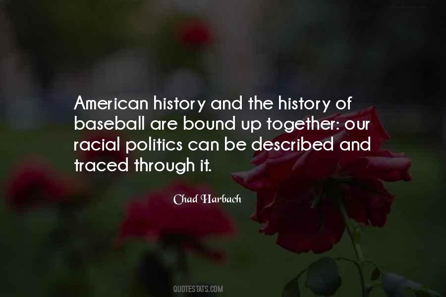 Chad Harbach Quotes #678541