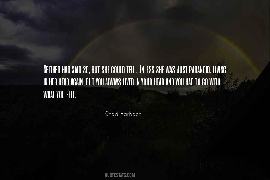 Chad Harbach Quotes #760013