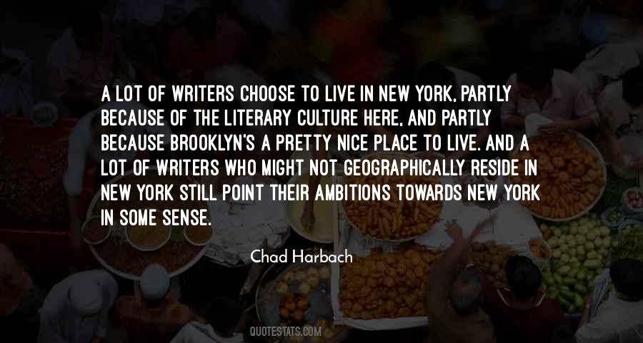 Chad Harbach Quotes #867231