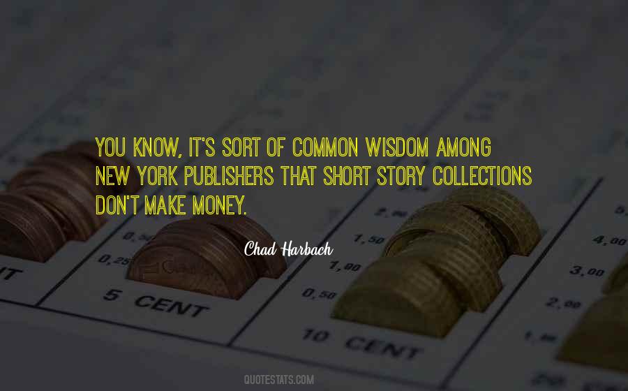 Chad Harbach Quotes #994716