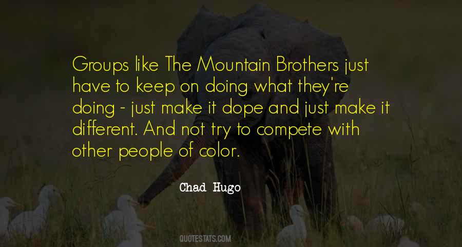 Chad Hugo Quotes #565299