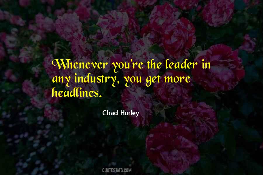 Chad Hurley Quotes #1126878