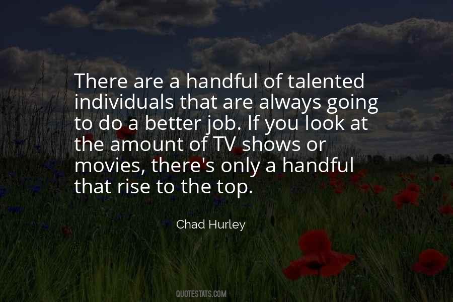 Chad Hurley Quotes #1693269