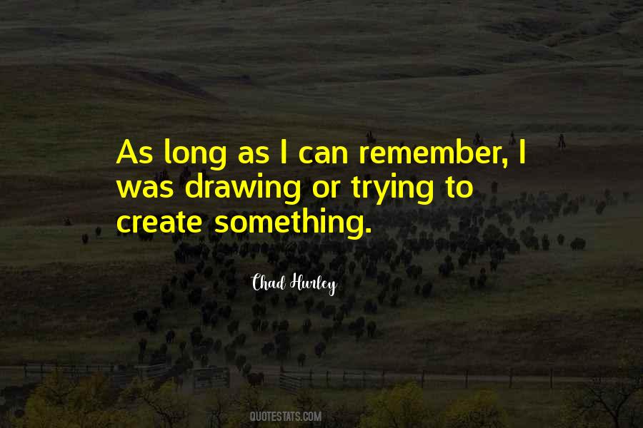 Chad Hurley Quotes #1868762
