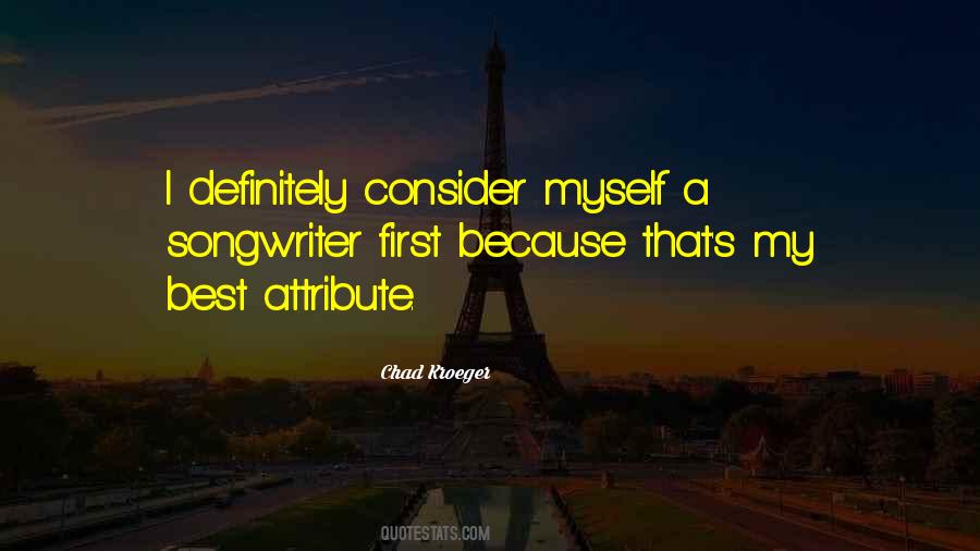 Chad Kroeger Quotes #1279417 Chad Kroeger Quotes #1279417