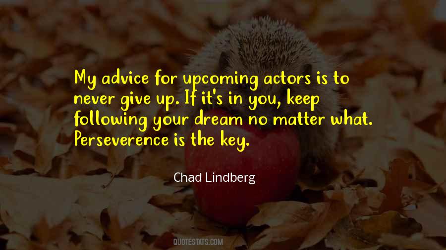 Chad Lindberg Quotes #1264529