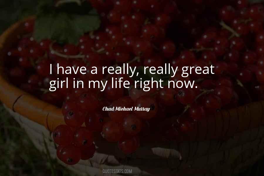 Chad Michael Murray Quotes #42561