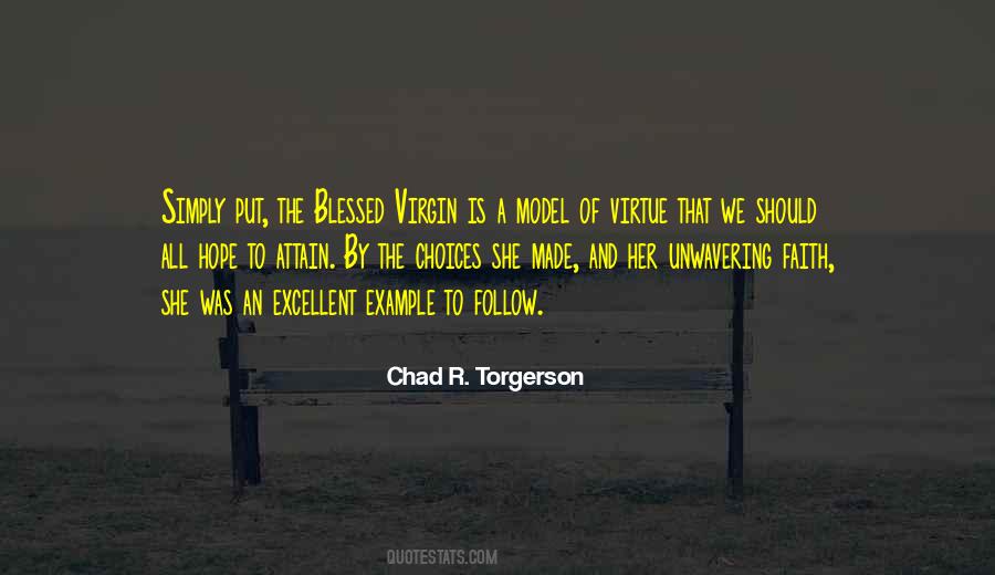Chad R. Torgerson Quotes #814733