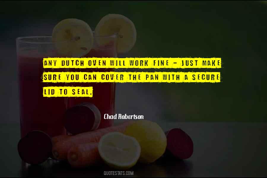 Chad Robertson Quotes #1061568 Chad Robertson Quotes #1061568