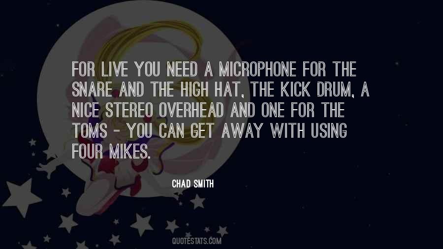 Chad Smith Quotes #525179