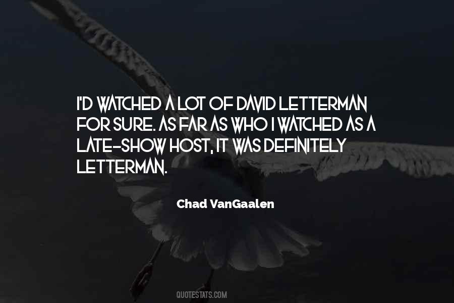 Chad VanGaalen Quotes #1454249