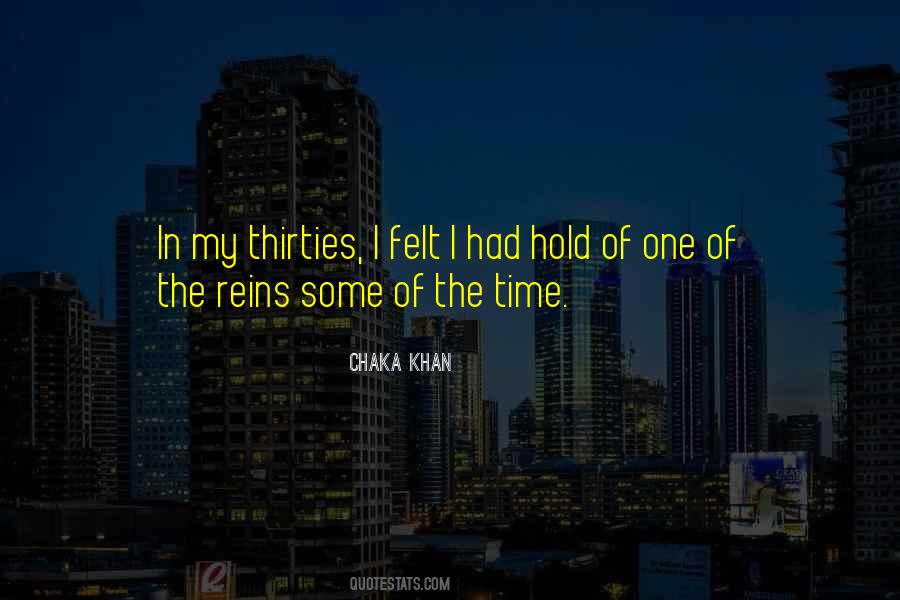 Chaka Khan Quotes #1033154