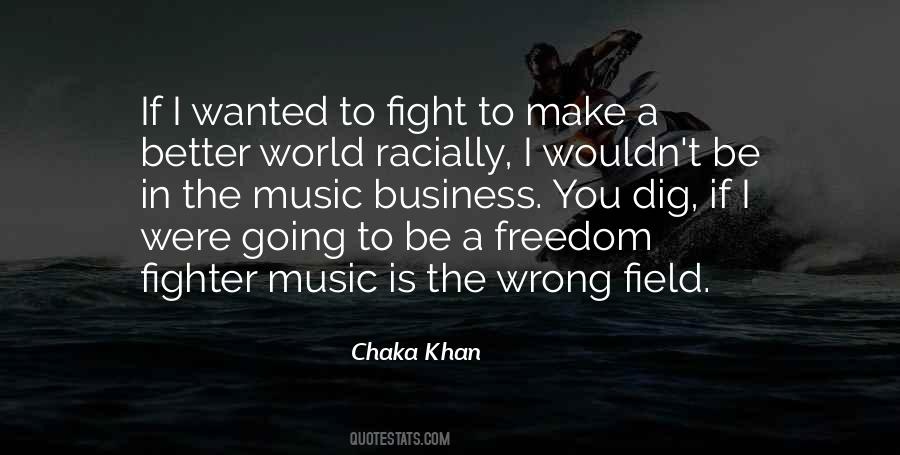 Chaka Khan Quotes #1664667