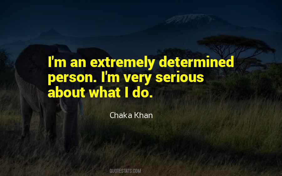 Chaka Khan Quotes #434926