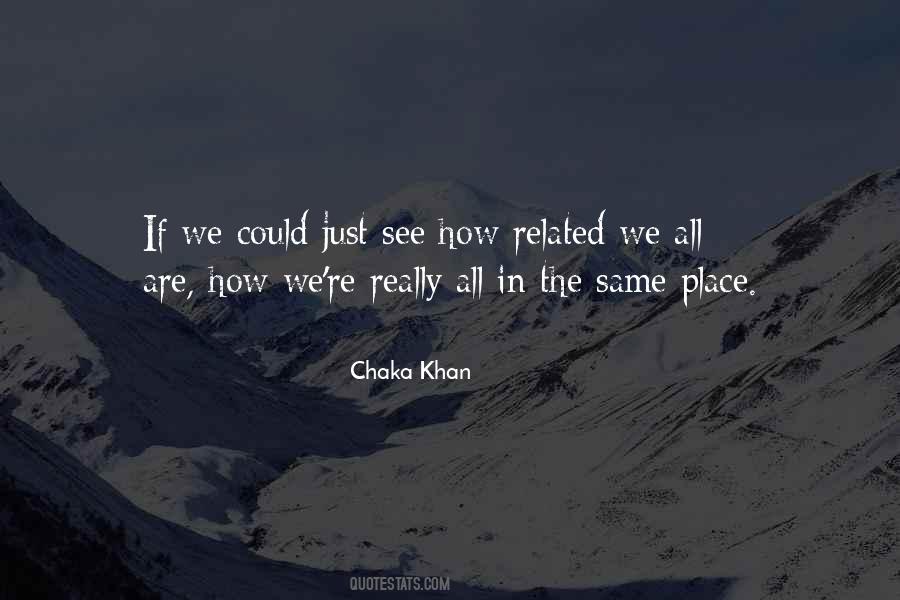 Chaka Khan Quotes #451241