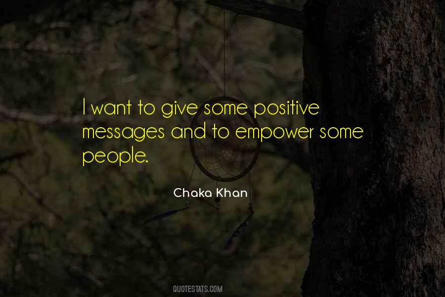 Chaka Khan Quotes #551408