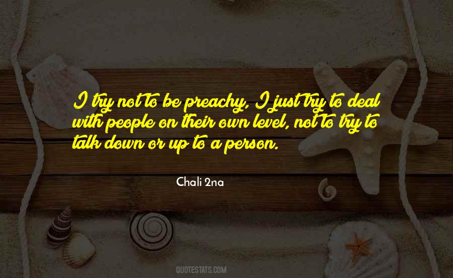 Chali 2na Quotes #118221