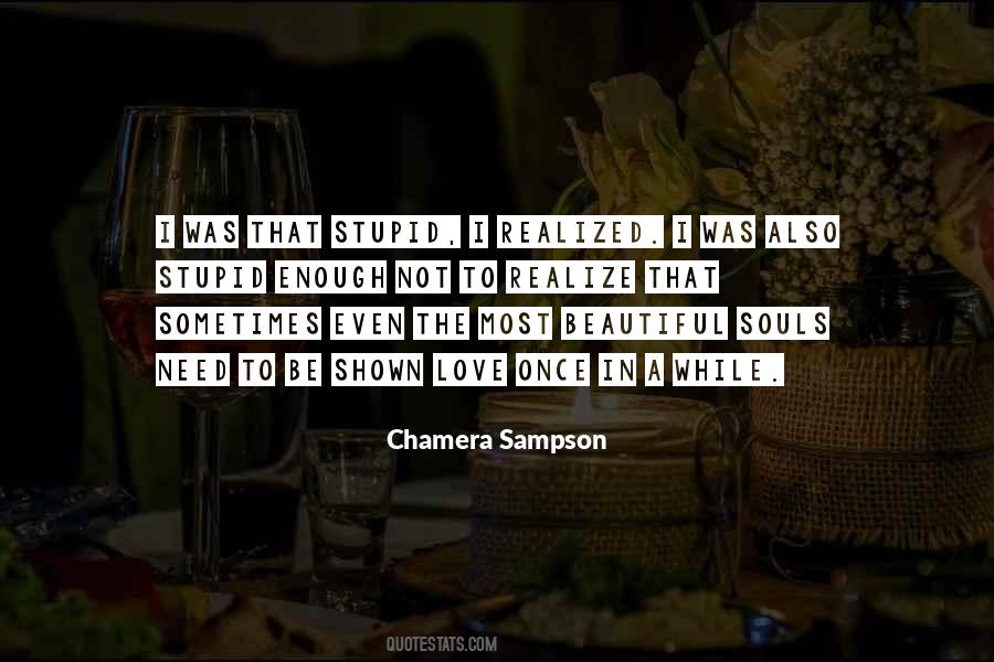 Chamera Sampson Quotes #1681524