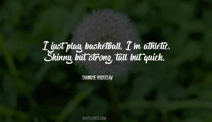 Chamique Holdsclaw Quotes #1743446