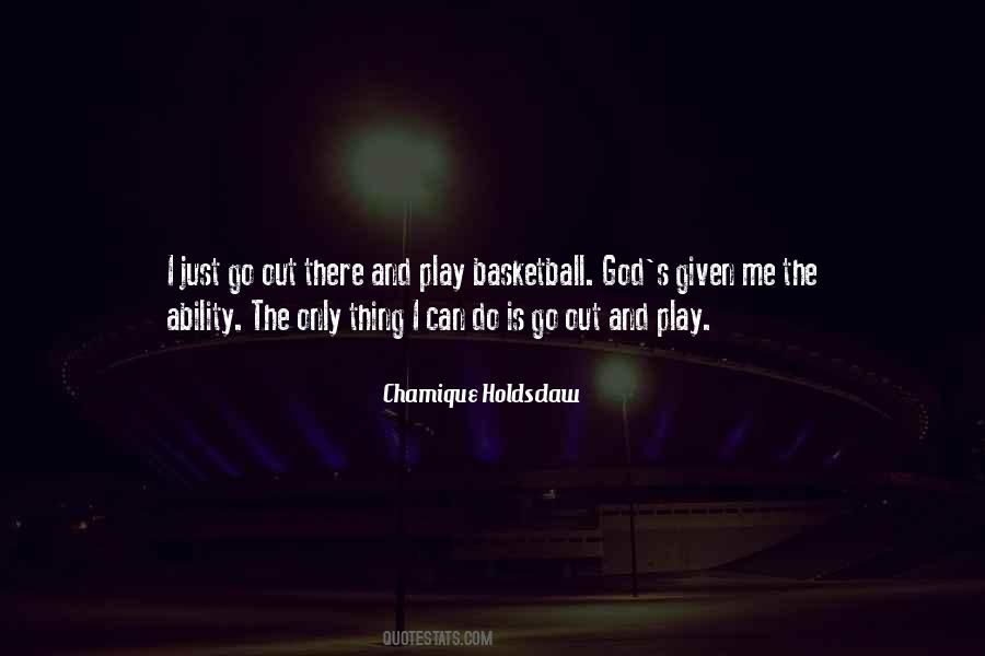 Chamique Holdsclaw Quotes #27058