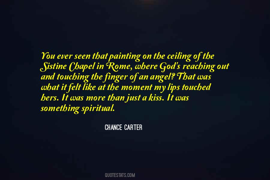 Chance Carter Quotes #247239