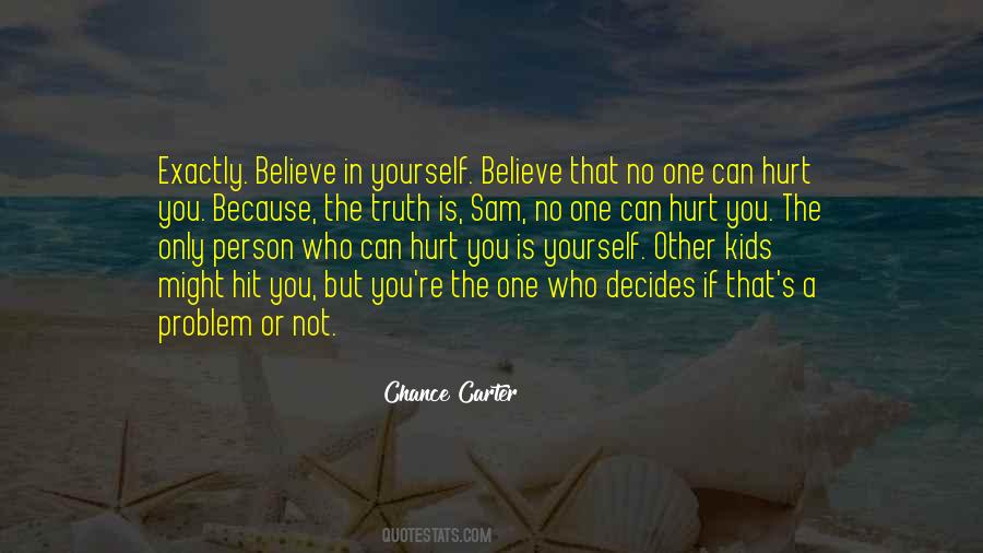 Chance Carter Quotes #710951