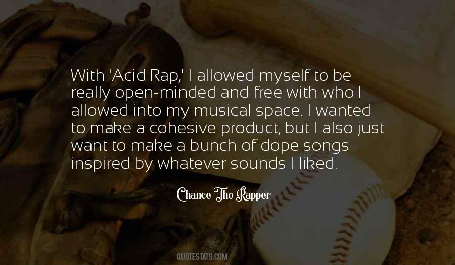 Chance The Rapper Quotes #205531