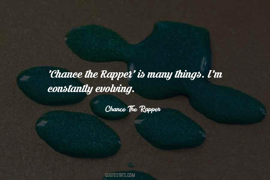 Chance The Rapper Quotes #278551